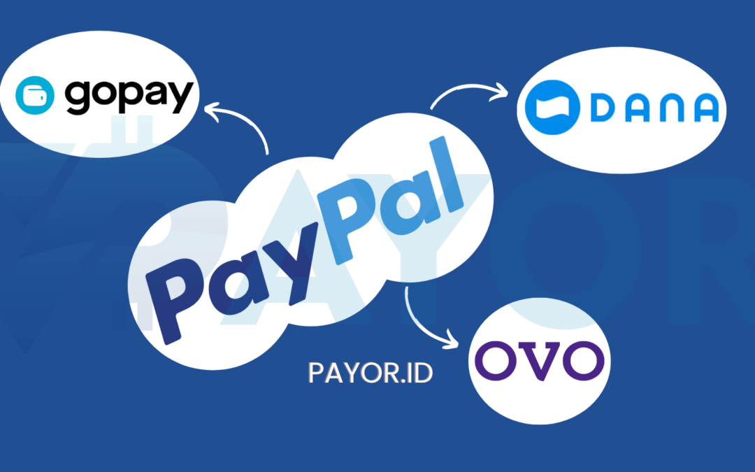 Cara Transfer PayPal ke DANA, GoPay, OVO (Panduan Lengkap 2026)