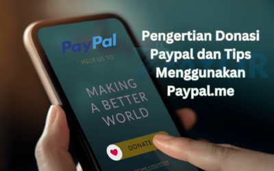Pengertian Donasi PayPal dan Cara Kerja Paypal.me