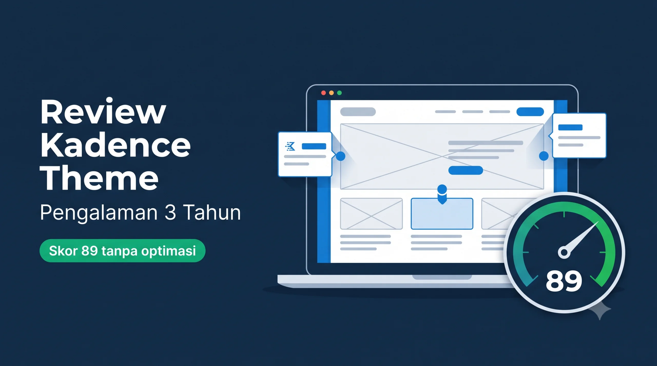 Review Kadence Theme: Pengalaman 3 Tahun Memakainya untuk Situs Bisnis