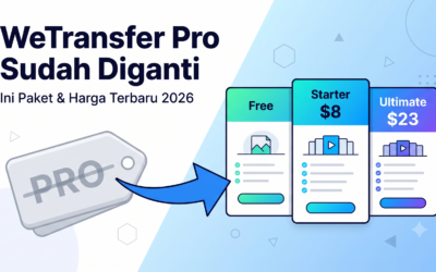 WeTransfer Pro Sudah Diganti: Ini Paket & Harga Terbaru 2026