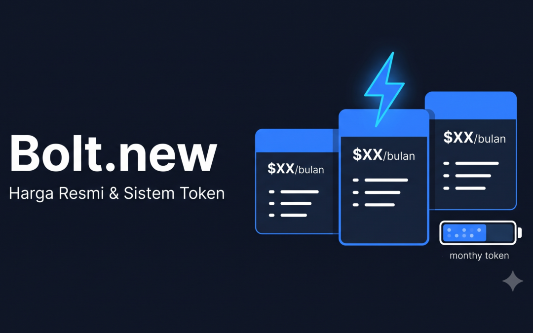 Bolt.new: Harga Resmi, Sistem Token, dan Cara Membayarnya