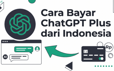 Cara Bayar ChatGPT Plus dari Indonesia Tanpa Kartu Kredit
