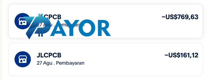 resi PayPal pembayaran JLCPCB US$769,63 dan US$161,12 lewat Payor, 27 Agustus 2026