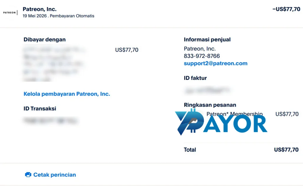 Bukti membayar Patreon lewat PayPal: resi Patreon Membership US$77,70 tanggal 19 Mei 2026 yang dibayarkan Payor
